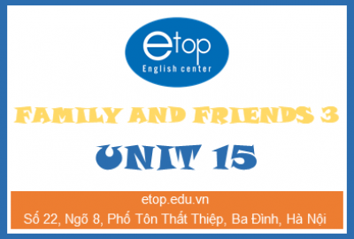Family and friends 3 - Unit 15 - Track 126+127+128